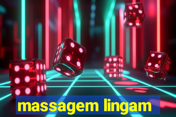 massagem lingam